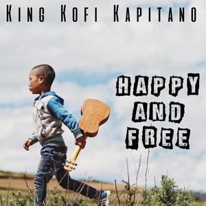 Happy and Free