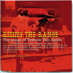 Riding the Range - The songs of Townes Van Zandt