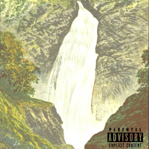 Waterfall Dreams (Explicit)