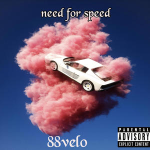 Need For Speed (Explicit)