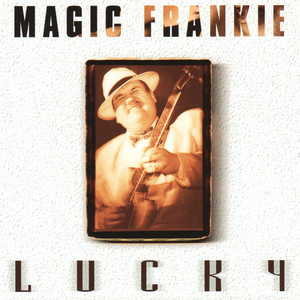 Magic Frankie - Good Stuff