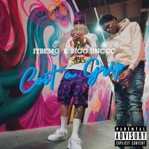 Cost a Grip (feat. Bigg Unccc) (Explicit)