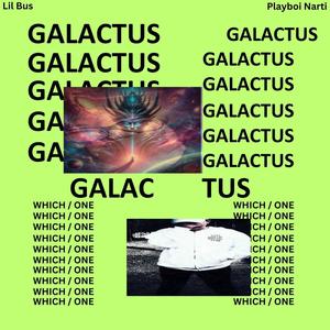 GALACTUS (feat. Playboi Narti) [Explicit]