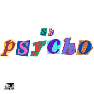 Psycho (Explicit)