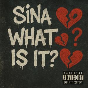 What Is It? (Explicit)