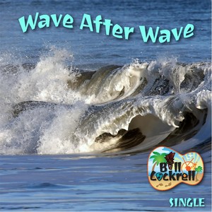 Wave After Wave