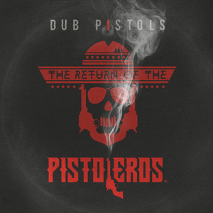 Return of the Pistoleros (Explicit)
