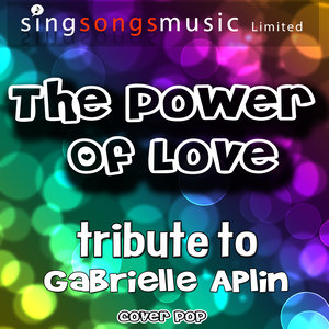 The Power Of Love (Tribute To Gabrielle Aplin)