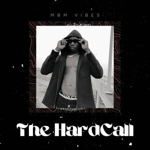 The HardCall (Move On) (Explicit)