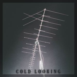 Cold Looking (Explicit)