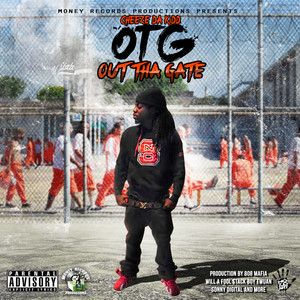 Out The Gate (Explicit)