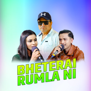 Bheterai Rumla Ni