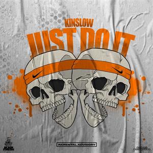 Just Do It (Explicit)