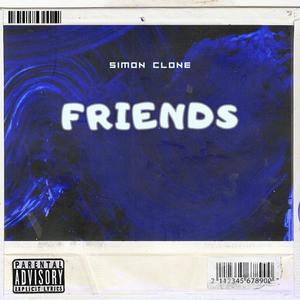 FRIENDS EP (Explicit)