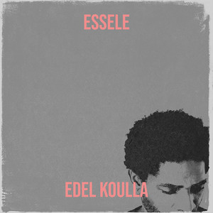 Essele (Explicit)