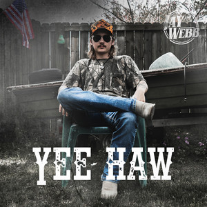 Yee-Haw (Explicit)