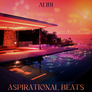 Aspirational Beats