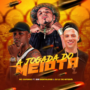 A Jogada do Meiota (Explicit)