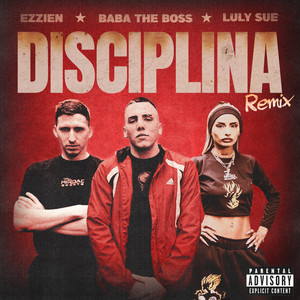 Disciplina (Remix|Explicit)