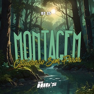 Montagem Catucando Sem Parar (Explicit)