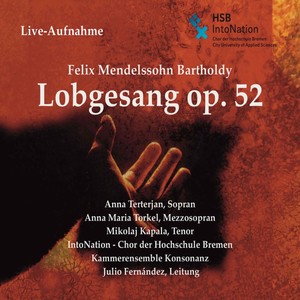 Mendelssohn: Lobgesang, Op. 52 (Live)