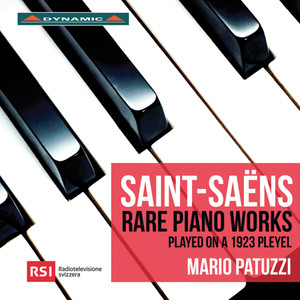 Saint-saëns, C.: Suite in F Major / Piano Album / Mazurkas (Rare Piano Works Played on A 1923 Pleyel) [Patuzzi]