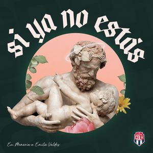 Si Ya No Estás