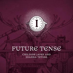 Future Tense