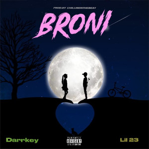 Broni (Explicit)