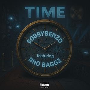Time (feat. NhoBaggz) (Explicit)