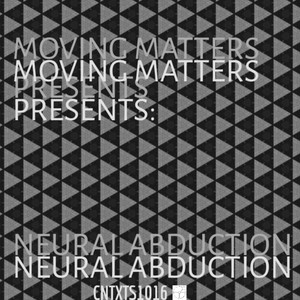 NEURAL ABDUCTION