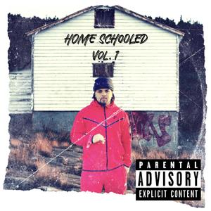 Home Schooled Vol.1 (Explicit)