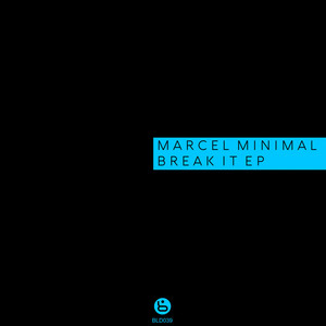 Break It EP