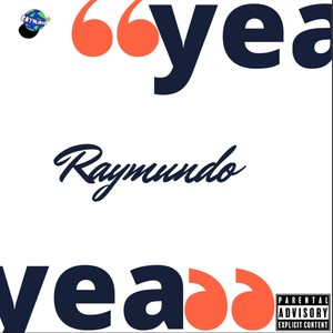 Yea Yea (Explicit)