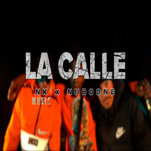 La Calle (Explicit)