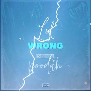 Wrong (Explicit)