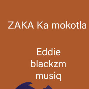 Zaka ka mokotla (feat. Crazy music & ****en) (Explicit)