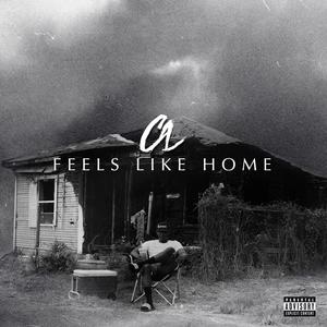 Feels Like Home (Explicit)