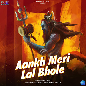Aankh Meri Lal Bhole