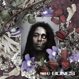 BONES (Explicit)