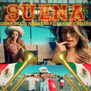 Suena(feat. Sayder & Doreño) (Explicit)