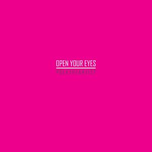 Open Your Eyes