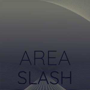 Area Slash