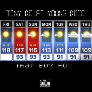 The Boy Hot (feat. Yung Docc) [Explicit]