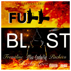 Full Blast (Explicit)