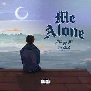 Me Alone (feat. T Bhad)