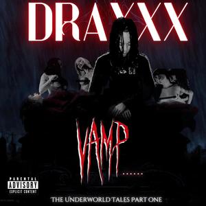 Vamp Tape (the underworld tales part 1) [Explicit]