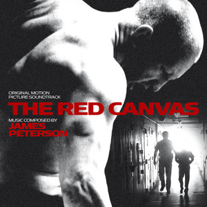 The Red Canvas (Original Motion Picture Soundtrack)