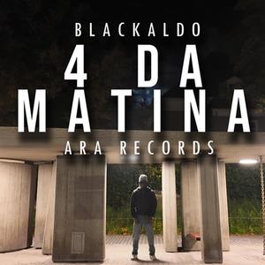 4 DA MATINA (Explicit)