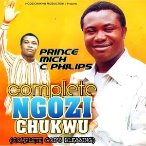 Complete Ngozi Chukwu (Complete God's Blessing)